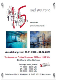 zur Ausstellung 15 und weitere Xandi Fradl und Christine Haberlander vom 16. Januar bis 01. Februar