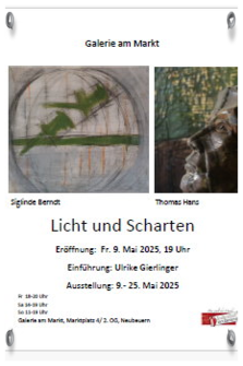 zur Ausstellung Licht und Scharten Siglinde Berndt und Thomas Hans vom 09.05. bis 25.05