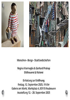zur Ausstellung Menschen-Berge-Stadtlandschaften Regina Marmaglio und Gerhard Prokop vom 12. bis 28. September 